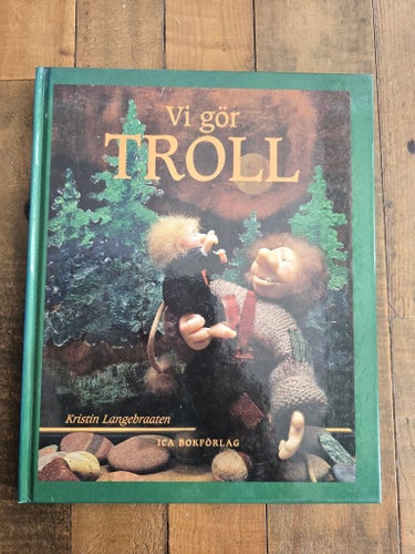 Vi gör TROLL av Kristin Langebraaten