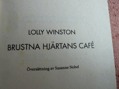 BRUSTNA HJÄRTANS CAFE, LOLLY WINSTON, BOK, BÖCKER