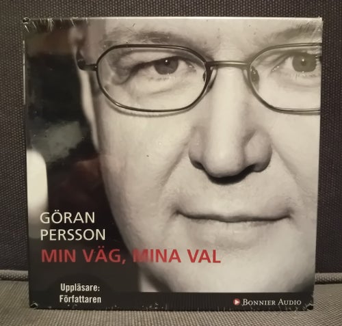 Göran Persson - Min väg, mina val - Ljudbok