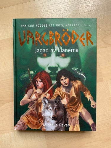 Vargbröder - Jagad av klanerna (del 4)