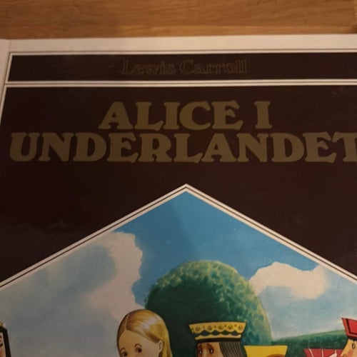 Alice i Underlandet - Lewis Carroll