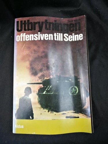 David Mason - Utbrytningen offensiven till Seine (27 juli 1944)