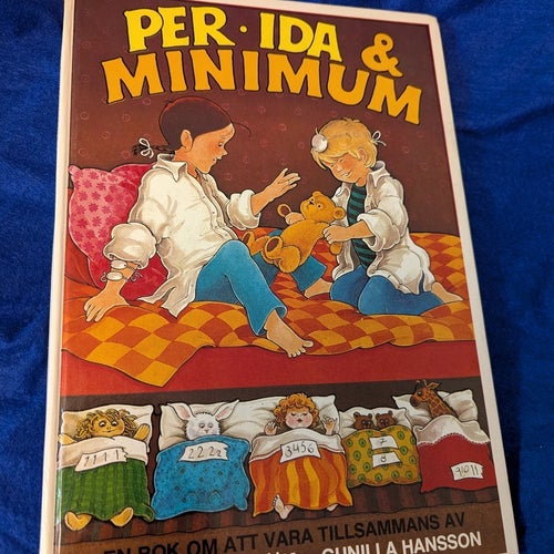Per, Ida & Minimum - Grethe Fagerström och Gunilla Hansson