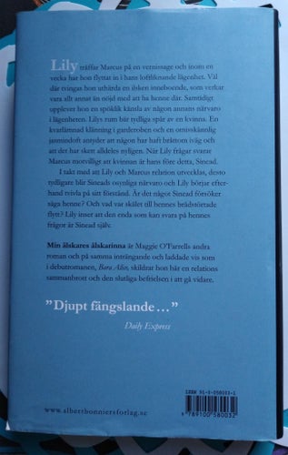 Min älskares älskarinna av Maggie O'Farrell. 295 sidor Inbunden