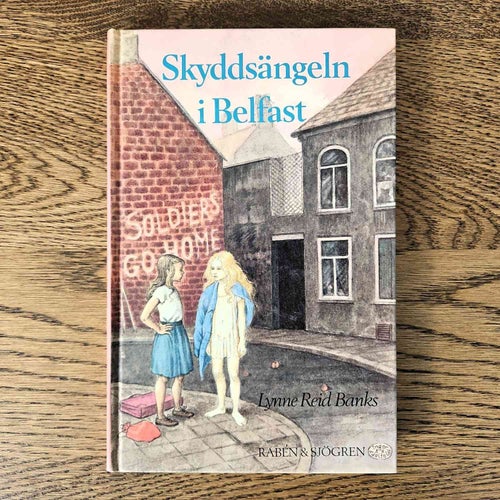 Skyddsängeln i Belfast - Lynne Reid Banks