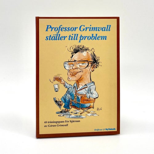 Professor Grimvall ställer till problem av Göran Grimvall