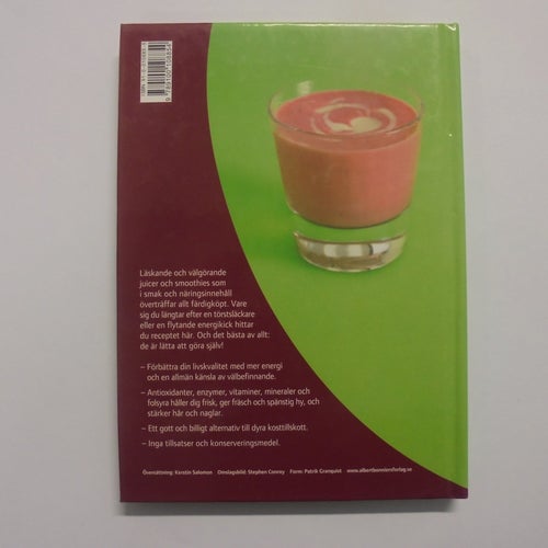 Juicer & smoothies - 206 hälsosamma energidrinkar