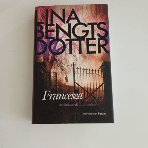 Francesca av Lina Bengtsdotter, 2019