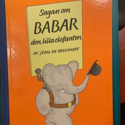 ”Sagan om Babar den lilla elefanten” av Jean de Brunhoff