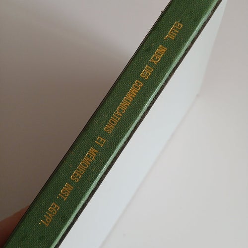 Index des Communications et Mémoires Publiés par L'Institut D'Égypte