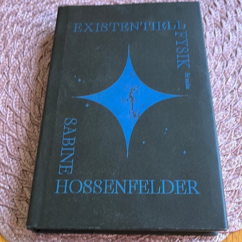 Existentiell Fysik av Sabine Hossenfelder, 2021