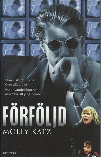 Förföljd - Molly katz ( Inbunden )