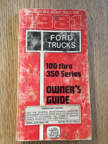 1981 Ford Trucks 100 thru 300 Series Owner's Guide