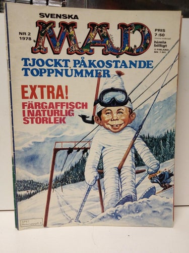 Svenska Mad 1978 nr 2 med Topp-plansch om den fjällhöga hord. Very Good plus