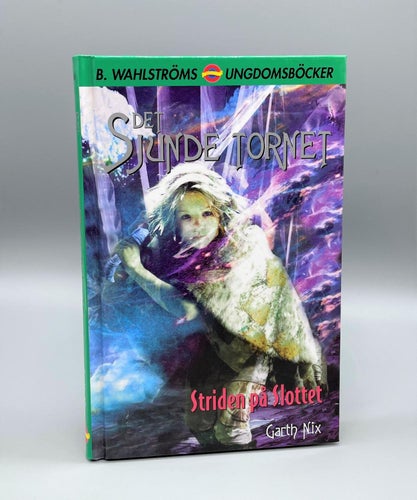 Det sjunde tornet del 10: Striden på slottet av Garth Nix
