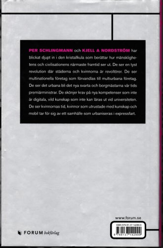 Urban Express - Per Schlingmann och Kjell A Nordström. Inbunden, Oläst