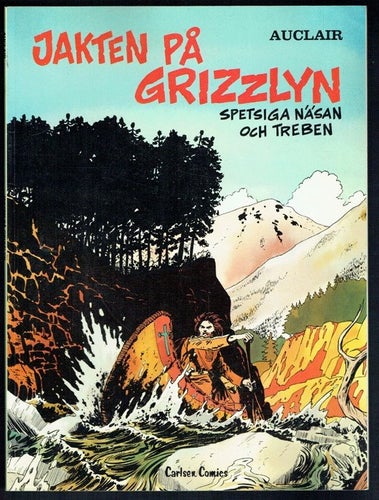 Auclair - Jakten på grizzlyn spetsiga näsan och treben