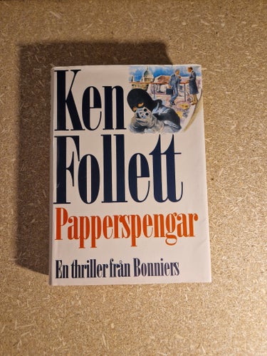 Papperspengar av Ken Follett