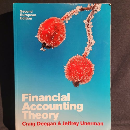 Financial Accounting Theory, Craig Deegan & Jeffrey Unerman