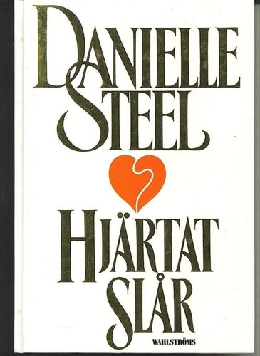 Danielle Steel - Hjärtat slår (1994)