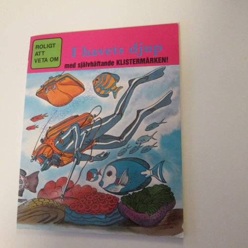 ROLIGT ATT VETA OM I HAVETS DJUP ALLA KLISTERMÄRKEN FINNS MED TRYCKT 1986