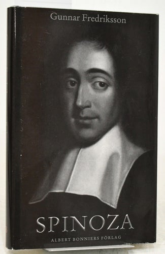 Spinoza / Gunnar Fredriksson.