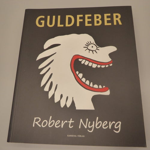 Guldfeber av Robert Nyberg Mjukpärm 445sidor