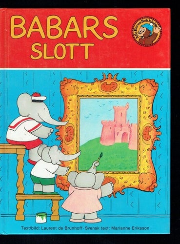 Babars slott - Laurent de Brunhoff