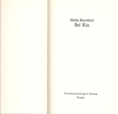 Sheila Burnford: Bel Ria.