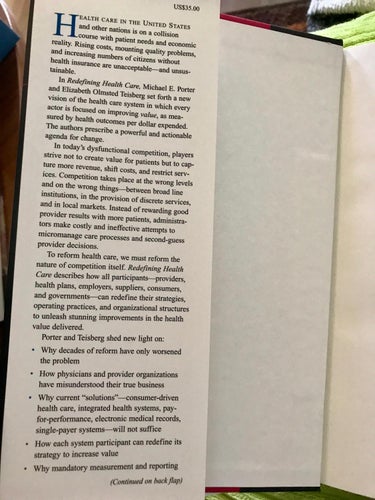 REDEFINING HEALTH CARE Michael E. Porter Elizabeth Olmsted Teisberg 2006
