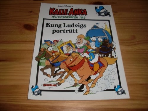 Kalle Anka och tidsmaskinen 1989 nr 3 - Kung Ludvigs Porträtt