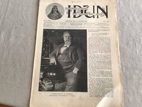 IDUN NR 4 1901 OPERA CF LINDQVIST,SAM WIDE,GEFLE (GÄVLE)LARS JOHAN HIERTA,