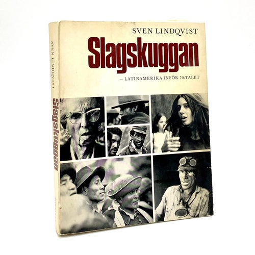 Slagskuggan - Latinamerika inför 70-talet av Sven Lindqvist