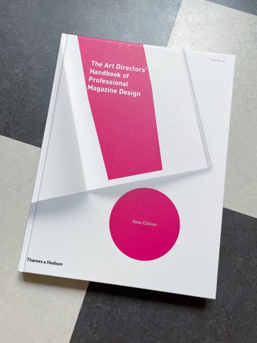 The Art Directors’ Handbook of Professional Magazine Design av Horst Moser