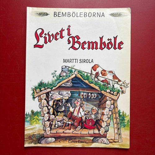 LIVET I BEMBÖLE Martti Sirola 1981