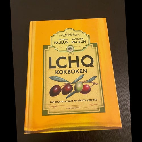 LCHQ Kokboken av Fredrik Paulún och Karoliina Paulún, 2013