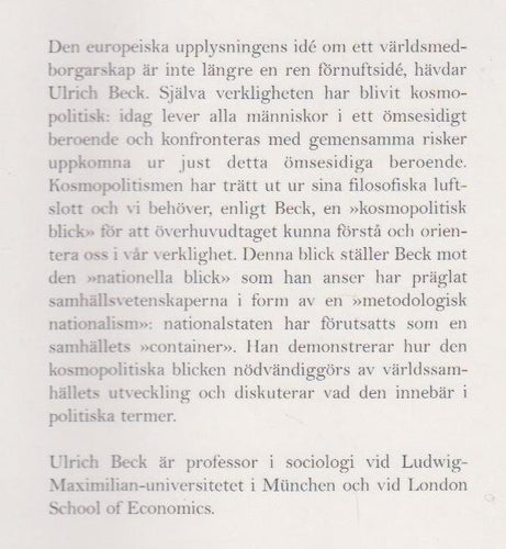 Beck, Ulrich: Kosmopolitiska blicken eller: krig är fred.
