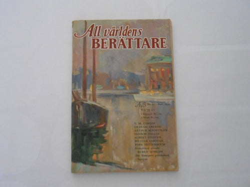 All världens berättare nr 11 1947 William Saroyan Tore Zetterholm