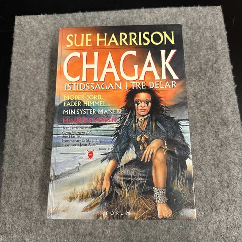 Sue Harrison - Chagak Istidssagan i 3 delar