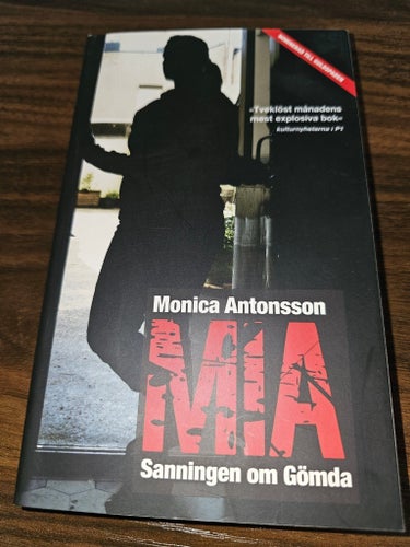 Mia, sanningen om Gömda av Monica Antonsson