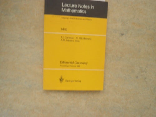 Lecture Notes in Mathematics 1410: Differential Geometry av F.J. Carreras, O.