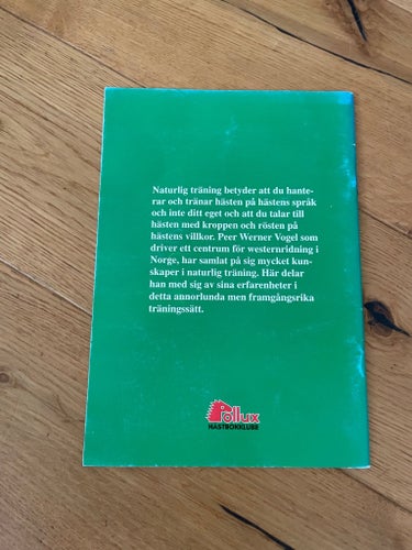 Naturlig träning - en annorlunda metod av Peer Werner Vogel, 1997, Pollux