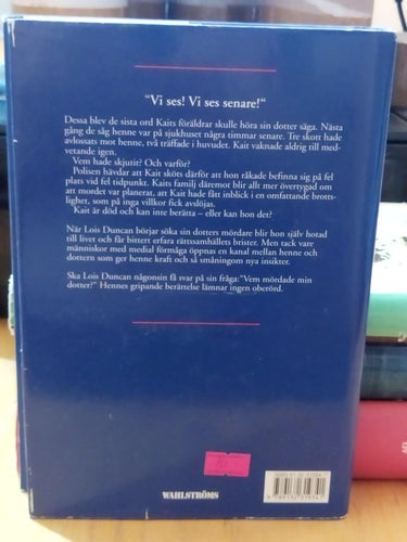 Vem mördade min dotter? av Lois Duncan. Bok, inbunden. Very Fine plus