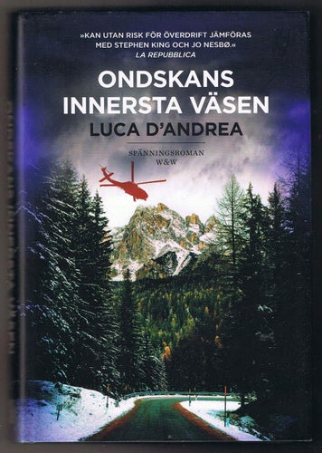 Luca D'Andrea: Ondskans innersta väsen - 1:a upplagan!