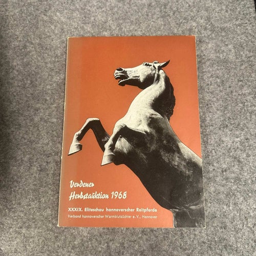 Verdener Herbstauktion 1968 - Eliteschau hannoversche Reitpferde
