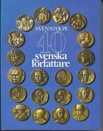 Sven Stolpe - 40 svenska författare (1980)