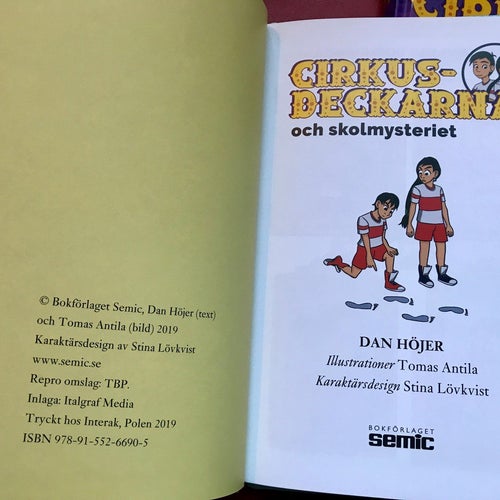 CIRKUSDECKARNA OCH SKOLMYSTERIET+CIRKUSDECKARNA OCH KOLMÅRDENMYSTERIET Dan Höjer