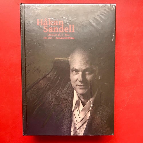 URVALET SÅ Dikter 1981-2020 Håkan Sandell 2020