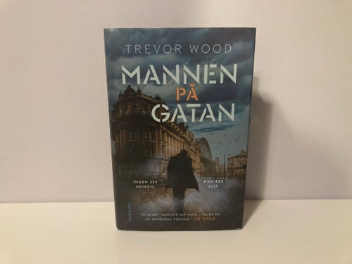 Mannen på gatan - Trevor Wood - 2022 - Inbunden - Del 1
