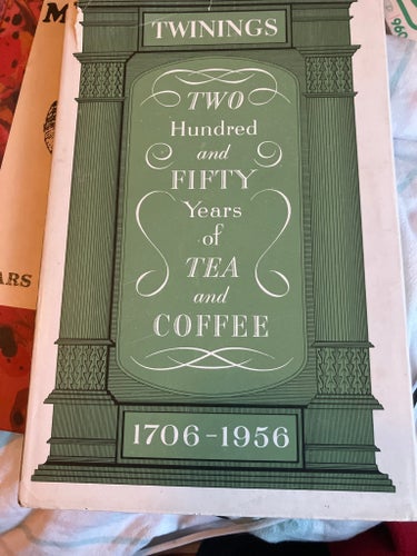 Two Hundred and Fifty Years of Tea and Coffee, Stephen H. Twining, 1956